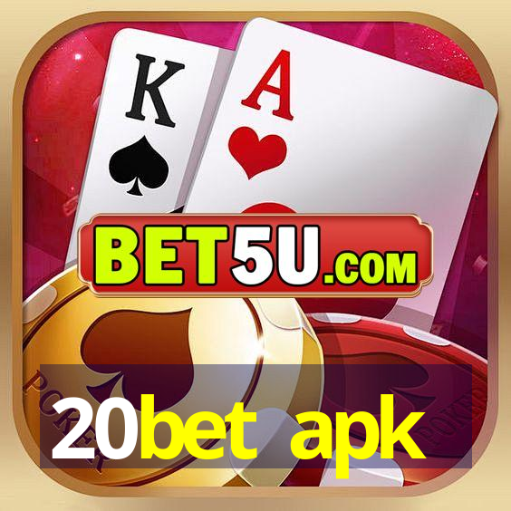 20bet apk